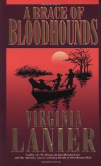 A Brace of Bloodhounds - Virginia Lanier