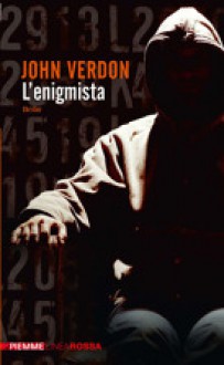 L'enigmista - John Verdon, Alfredo Colitto