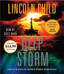 Deep Storm - Scott Brick, Lincoln Child