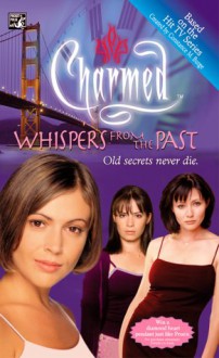 Whispers from the Past (Charmed) - Rosalind Noonan