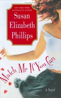 Match Me If You Can - Susan Elizabeth Phillips