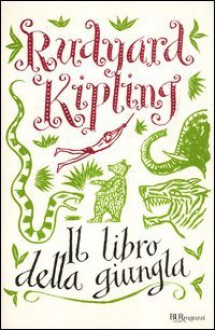 Il libro della giungla - Rudyard Kipling