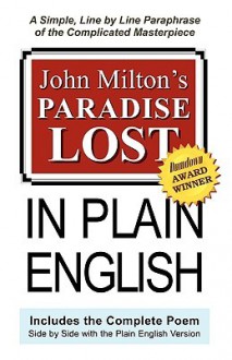 John Milton's Paradise Lost in Plain English - John Milton