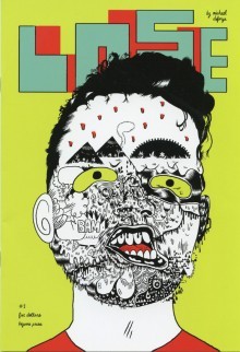 Lose # 1 - Michael DeForge