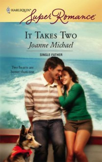 It Takes Two - Joanne Michael