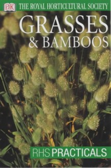 Grasses and Bamboos - Royal Horticultural Society