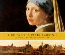 Girl with a Pearl Earring - Tracy Chevalier