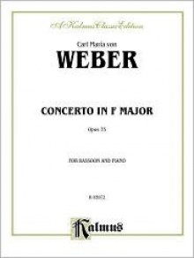 Bassoon Concerto, Op. 75 (Orch.): Part(s) - Carl Maria von Weber