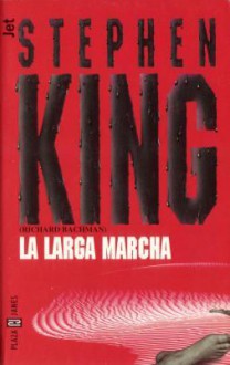 La larga marcha - Hernán Sabaté, Richard Bachman, Stephen King