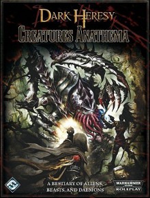 Creatures Anathema - Fantasy Flight Games