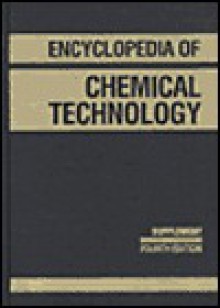 Kirk-Othmer Encyclopedia of Chemical Technology, 27 Volume Set, Supplemental Volume - Raymond Eller Kirk, Donald Frederick Othmer