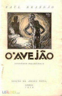 O Avejão - Raul Brandão