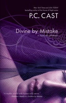 Divine by Mistake - Phyllis Christine Cast