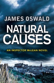 Natural Causes - James Oswald