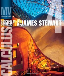 Multivariable Calculus: Concepts and Contexts (Stewart's Calculus Series) - James Stewart