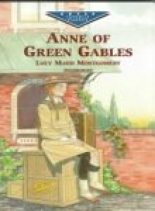 Anne of Green Gables - L.M. Montgomery