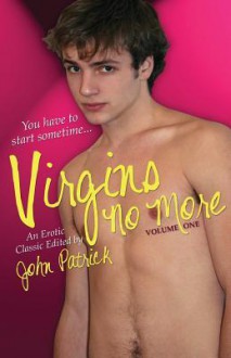 Virgins No More. Edited by John Patrick - John Patrick