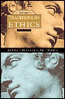 Great Traditions in Ethics - Nicholas P. White, Sheldon P. Peterfreund