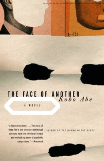 The Face of Another - Kōbō Abe, E. Dale Saunders