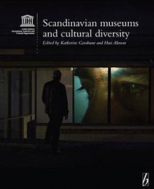 Scandinavian Museums and Cultural Diversity - Museum of London, Haci Akman