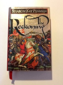 The Reckoning - Sharon Kay Penman