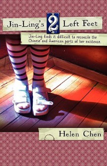 Jin-Ling's Two Left Feet - Helen Chen