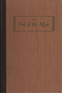 The End of the Affair - Graham Greene