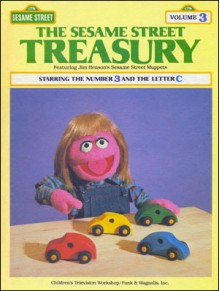 The Sesame Street Treasury, Vol. 3: Starring The Number 3 And The Letter C - Linda Bove