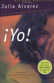 Yo! (Spanish Language Edition) - Julia Alvarez