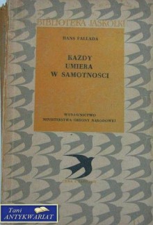 Każdy umiera w samotności - Hans Fallada