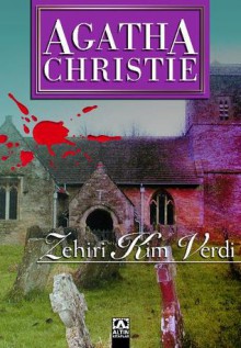 Zehiri Kim verdi - Gönül Suveren, Agatha Christie