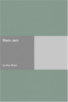 Black Jack - Max Brand