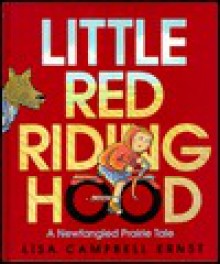 Little Red Riding Hood - Lisa Campbell Ernst