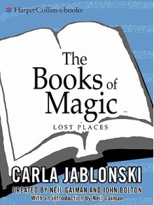 Lost Places (The Books of Magic, #5) - Carla Jablonski