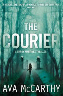 The Courier - Ava McCarthy