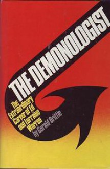 The Demonologist: The Extraordinary Career of Ed and Lorraine Warren - Gerald Brittle