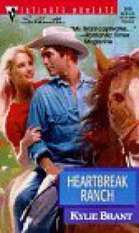 Heartbreak Ranch - Kylie Brant