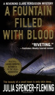 A Fountain Filled With Blood - Julia Spencer-Fleming