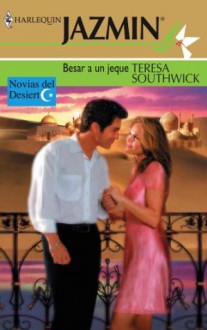 Besar a un jeque (Jazmín) - Teresa Southwick