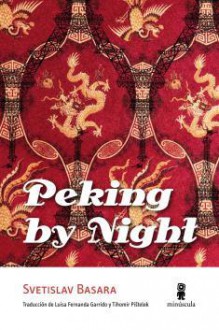 Peking by Night - Svetislav Basara