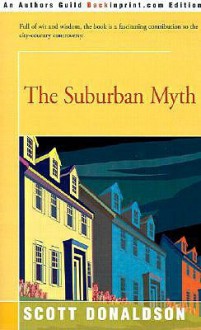 Suburban Myth - Scott Donaldson