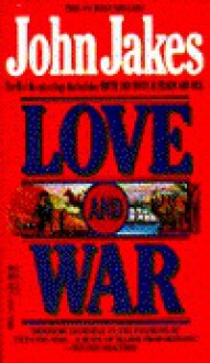 Love and War - John Jakes