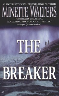 The Breaker - Simon Prebble, Minette Walters