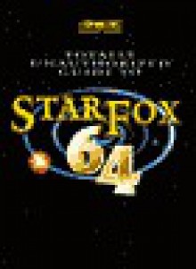 Star Fox 64--Totally Unauthorized - Ronald Wartow, Christine Cain