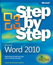 Microsoft® Word 2010 Step by Step - Joyce Cox, Joan Lambert