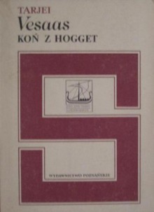 Koń z Hogget - Tarjei Vesaas