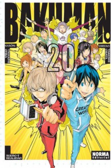 Bakuman, volumen 20: Sueños y realidad (Bakuman。, #20) - Tsugumi Ohba, Takeshi Obata