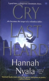 Cry Last Heard - Hannah Nyala