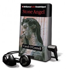 Stone Angel - Carol O'Connell, Laural Merlington