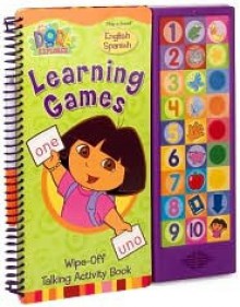 Dora's Learning Games - Ann Spence, Bob Roper, Zina Saunders, Steve Savitsky